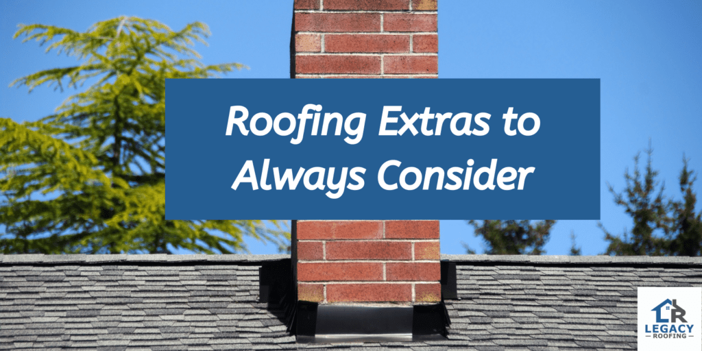 roofing extras
