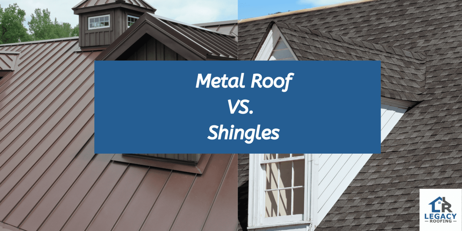 Metal Roof vs. Shingle Roofs The Pros, Cons, and Which is Best