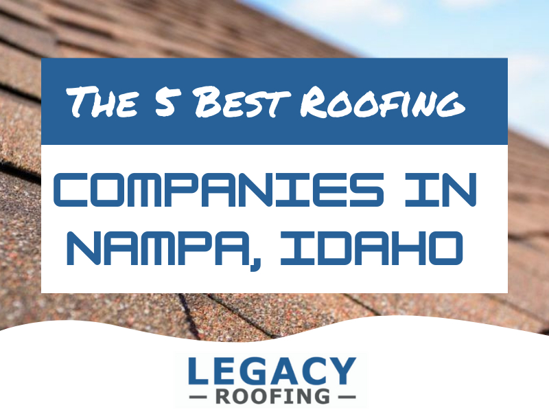 best roofing companies nampa idaho