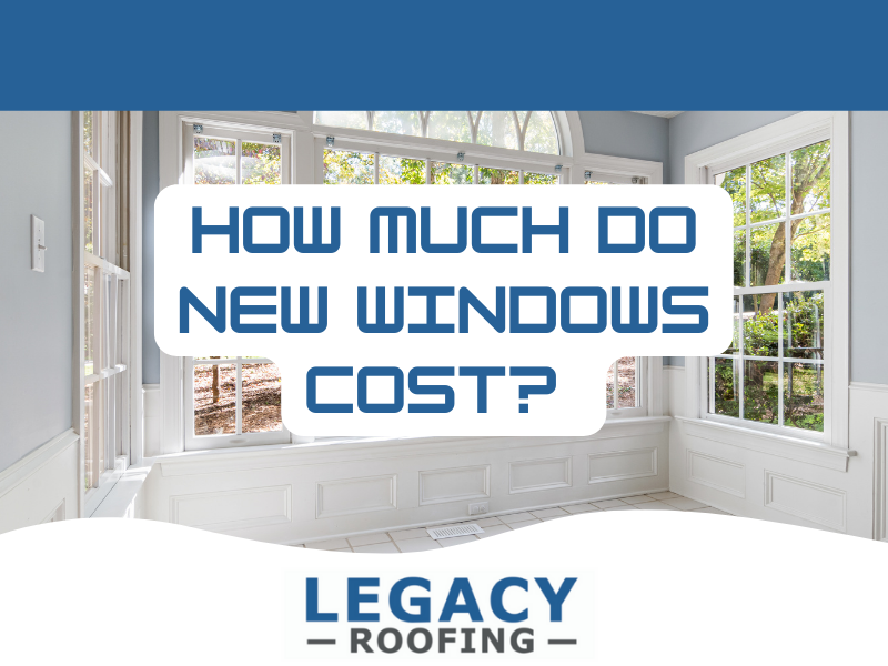 2024 Window Replacement Costs – What is the Average Cost to Replace Windows?